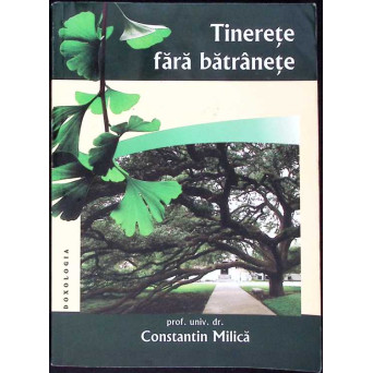 TINERETE FARA BATRANETE