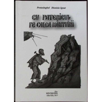 CU PATERICUL PE CALEA MANTUIRII