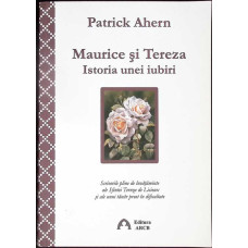 MAURICE SI TEREZA. ISTORIA UNEI IUBIRI