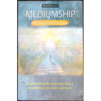 MEDIUMSHIP PE INTELESUL TUTUROR