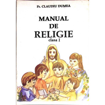 MANUAL DE RELIGIE. CLASA I