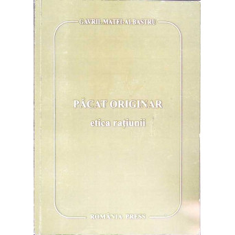 PACATUL ORIGINAR. ETICA RATIUNII