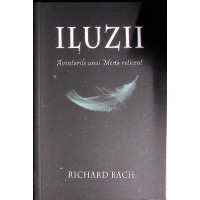 ILUZII. AVENTURILE UNUI MESIA RETICENT