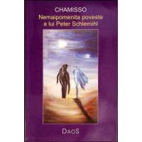 NEMAIPOMENITA POVESTE A LUI PETER SCHLEMIHL