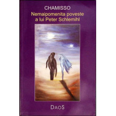 NEMAIPOMENITA POVESTE A LUI PETER SCHLEMIHL