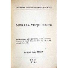 MORALA VIETII FIZICE