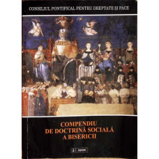 COMPENDIU DE DOCTRINA SOCIALA A BISERICII