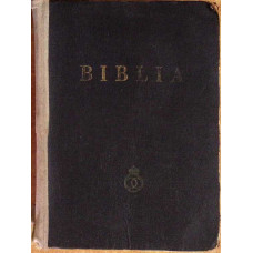 BIBLIA ADICA DUMNEZEIASCA SCRIPTURA A VECHIULUI SI A NOULUI TESTAMENT
