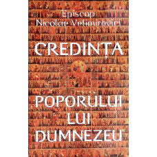 CREDINTA POPORULUI LUI DUMNEZEU. O EXPLICARE A CREZULUI