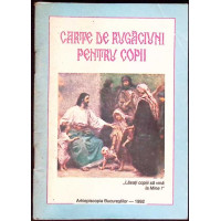 CARTE DE RUGACIUNI PENTRU COPII