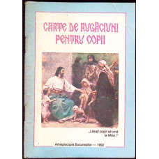 CARTE DE RUGACIUNI PENTRU COPII