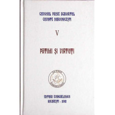CUVINTE DOHOVNICESTI VOL.V PATIMI SI VIRTUTI CUVINTE DOHOVNICESTI VOL.V PATIMI SI VIRTUTI
