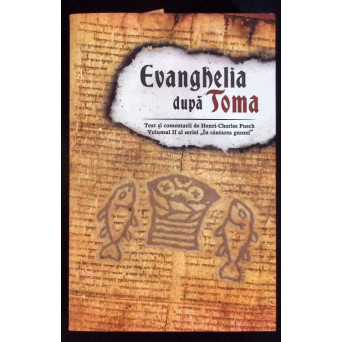 EVANGHELIA DUPA TOMA