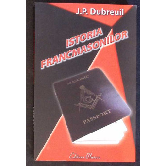 ISTORIA FRANCMASONILOR