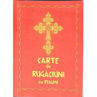 CARTE DE RUGACIUNI CU PSALMI
