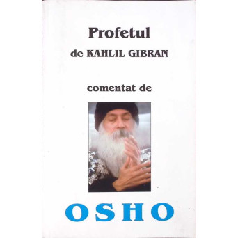 PROFETUL DE KAHLIL GIBRAN