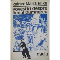 POVESTIRI DESPRE BUNUL DUMNEZEU POVESTIRI DESPRE BUNUL DUMNEZEU