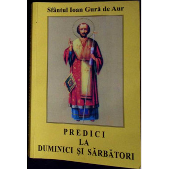 PREDICI LA DUMINICI SI SARBATORI