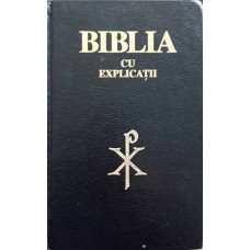 BIBLIA CU EXPLICATII