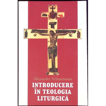 INTRODUCERE IN TEOLOGIA LITURGICA