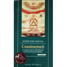 CONSTRUCTORII, O CERCETARE A ISTORIEI SI FILOZOFIEI MASONERIEI