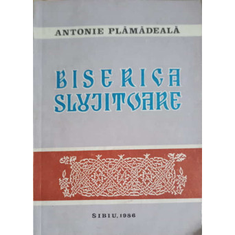 BISERICA SLUJITOARE