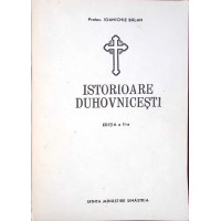 ISTORIOARE DUHOVNICESTI ISTORIOARE DUHOVNICESTI
