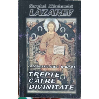 DIAGNOSTICAREA KARMEI VOL.6 TREPTE CATRE DIVINITATE