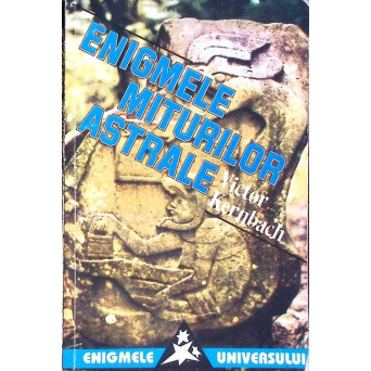 ENIGMELE MITURILOR ASTRALE