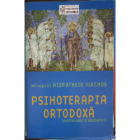 PSIHOTERAPIA ORTODOXA. CONTINUARE SI DEZBATERI PSIHOTERAPIA ORTODOXA. CONTINUARE SI DEZBATERI