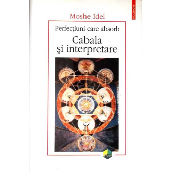 PERFECTIUNI CARE ABSORB. CABALA SI INTERPRETARE