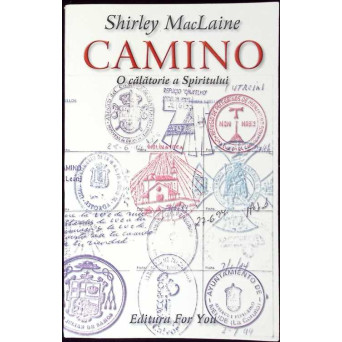 CAMINO O CALATORIE A SPIRITULUI