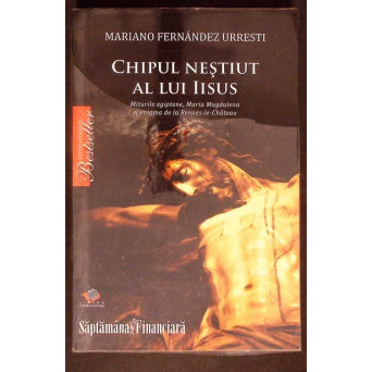 CHIPUL NESTIUT AL LUI IISUS CHIPUL NESTIUT AL LUI IISUS