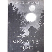 COMUNICARI CU CEALALTA LUME