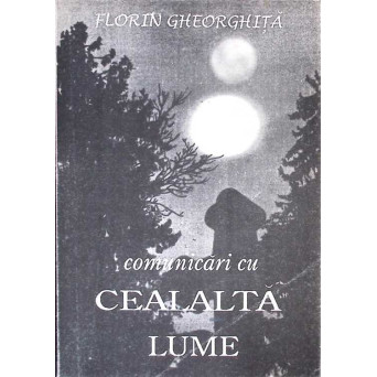 COMUNICARI CU CEALALTA LUME