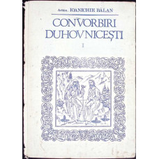 CONVORBIRI DUHOVNICESTI Vol.1