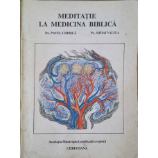 MEDITATIE LA MEDICINA BIBLICA