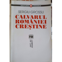 CALVARUL ROMANIEI CRESTINE CALVARUL ROMANIEI CRESTINE