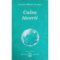 CALEA TACERII