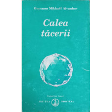 CALEA TACERII