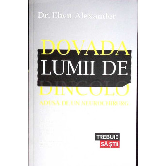 DOVADA LUMII DE DINCOLO