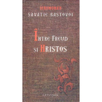 INTRE FREUD SI HRISTOS