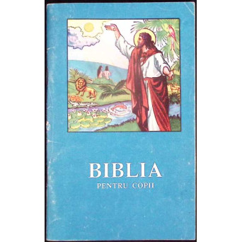 BIBLIA PENTRU COPII