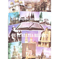 O SINGURA SCRIPTURA: DE CE ATATEA RELIGII? O SINGURA SCRIPTURA: DE CE ATATEA RELIGII?