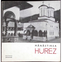 MANASTIREA HUREZ