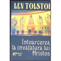 INTOARCEREA LA INVATATURA LUI HRISTOS