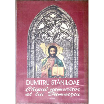 CHIPUL NEMURITOR AL LUI DUMNEZEU VOL.2