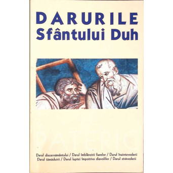 DARURILE SFANTULUI DUH VOL.1
