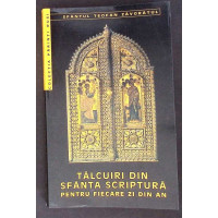 TALCUIRI DIN SFANTA SCRIPTURA PENTRU FIECARE ZI DIN AN
