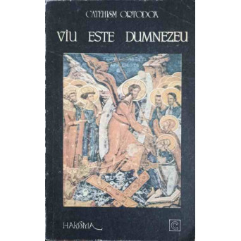 VIU ESTE DUMNEZEU. CATEHISM PENTRU FAMILIE